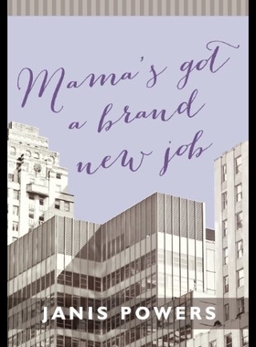 【预售】Mama's Got a Brand New Job