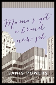 【预售】Mama's Got a Brand New Job