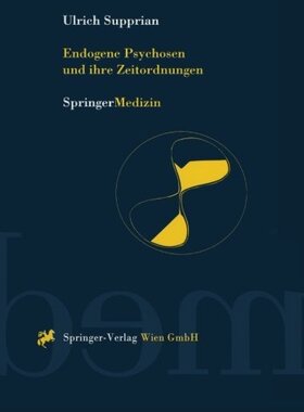 【预订】Endogene Psychosen Und Ihre Zeitordn...