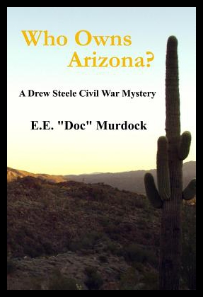 【预售】Who Owns Arizona?: A Drew Steele Civil War Myster