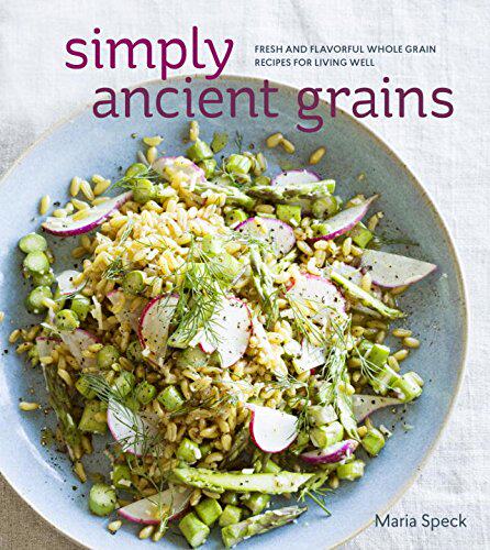 【预售】Simply Ancient Grains: Fresh and Flavorful Who...