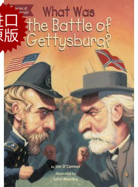 [现货]英文原版 葛底斯堡战役是什么? What Was the Battle of Gettysburg? 中小学生读物 Who Was/Is 系列 进口原版