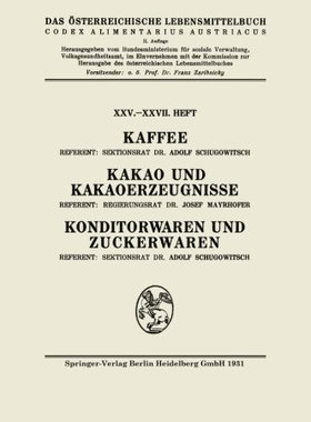 【预订】Kaffee: Kakao Und Kakaoerzeugnisse: ...