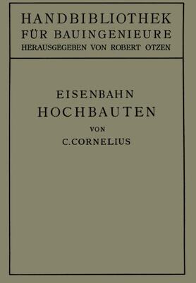 【预订】Eisenbahn-Hochbauten: II. Teil. Eise...