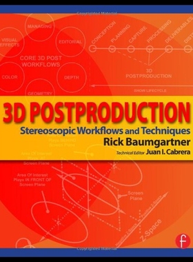【预售】3D Postproduction: Stereoscopic Workflows and Tec