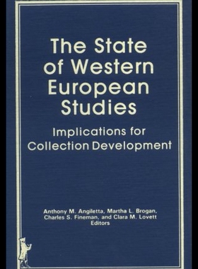 【预售】The State of Western European Studies: Implicatio