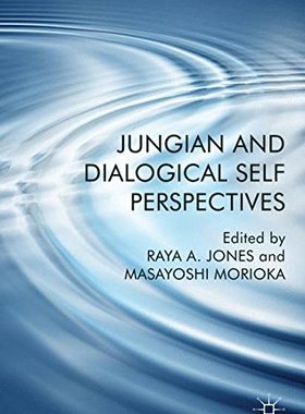 【预售】Jungian and Dialogical Self Perspectives