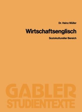 【预售】Wirtschaftsenglisch: Soziokultureller Bereich