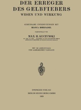 【预订】Der Erreger Des Gelbfiebers: Wesen U...