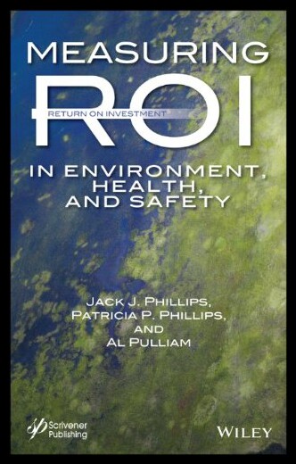 【预售】Measuring Roi in Environment, Health, and Safety