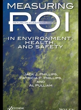 【预售】Measuring Roi in Environment, Health, and Safety
