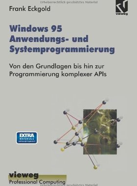 【预售】Windows 95 Anwendungs- Und Systemprogrammierun...