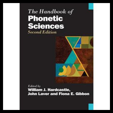 【预售】The Handbook of Phonetic Sciences 2/e