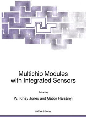 【预订】Multichip Modules with Integrated Sensors