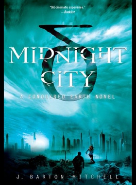 【预售】Midnight City: A Conquered Earth Novel