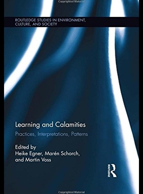 【预售】Learning and Calamities: Practices, In