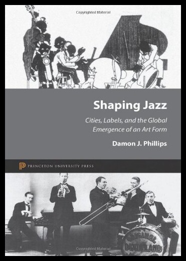【预售】Shaping Jazz: Cities, Labels, and the Global Emer
