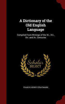 【预售】A Dictionary of the Old English Lang...