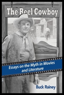 Reel Cowboy Myth 预售 the The Essays