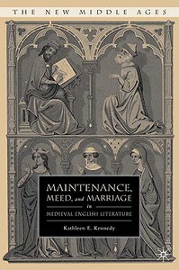 【预售】Maintenance, Meed, and Marriage in M...