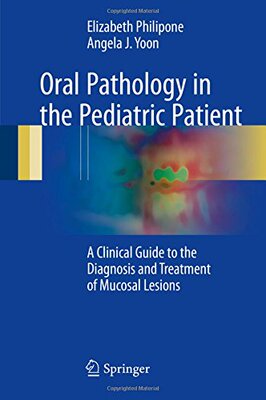 【预订】Oral Pathology in the Pediatric Patient