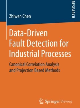 【预订】Data-Driven Fault Detection for Indu...