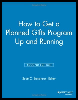 【预售】How to Get a Planned Gifts Program Up and Running