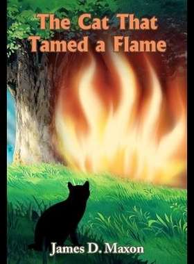 【预售】The Cat That Tamed a Flame
