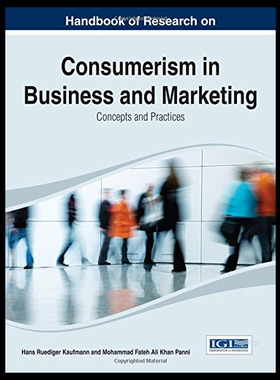 【预售】Handbook of Research on Consumerism in Business a