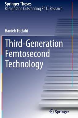 【预订】Third-Generation Femtosecond Technology