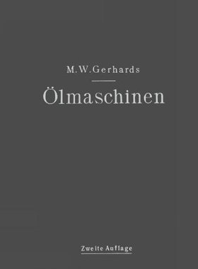【预订】Olmaschinen: Ihre Theoretischen Grun...