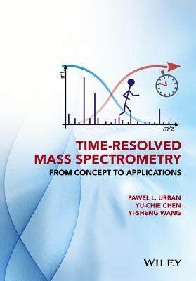 【预订】Time-Resolved Mass Spectrometry - fr...