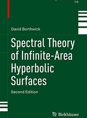 【预订】Spectral Theory of Infinite-Area Hyp...