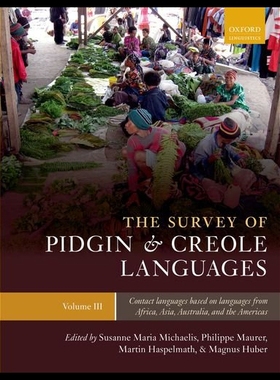 【预售】The Survey of Pidgin and Creole Languages Volume