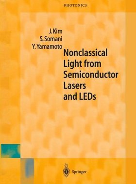 【预订】Nonclassical Light from Semiconducto...