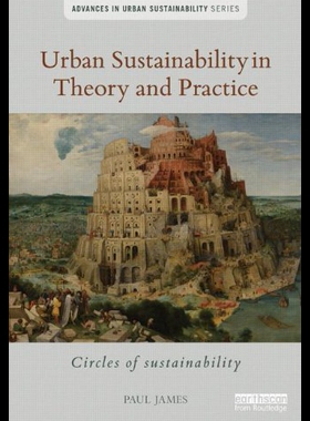 【预售】Urban Sustainability in Theory and Practice: Circ
