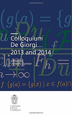 【预订】Colloquium De Giorgi 2013 and 2014