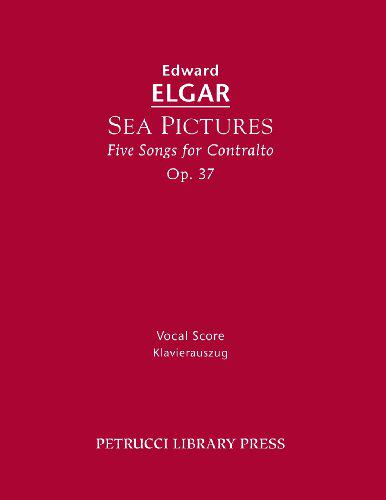 【预售】Sea Pictures, Op. 37: Vocal Score