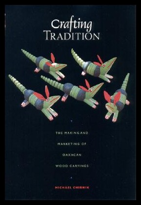 【预售】Crafting Tradition: The Making and Marketing of