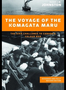 【预售】The Voyage of the Komagata Maru: The Sikh Challen