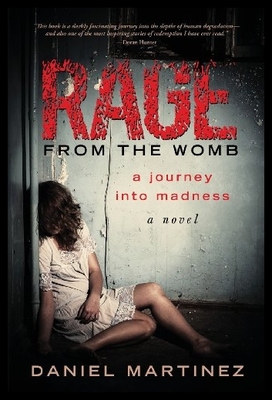 【预售】Rage from the Womb: A Journey Into Mad