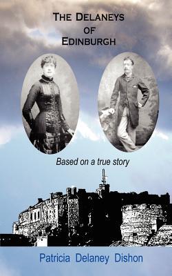 【预售】The Delaneys of Edinburgh - Based on a True Story