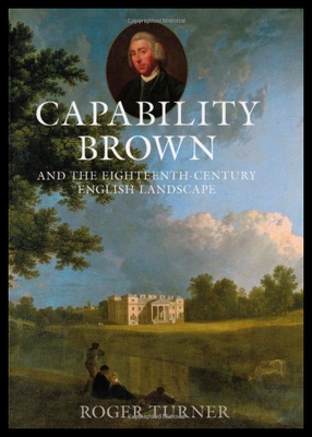 【预售】Capability Brown: And the Eighteenth-Century Engl