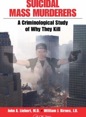 【预售】Suicidal Mass Murderers: A Criminological Study o...
