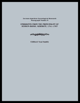 【预售】Emigrants from the Principality of Hessen-Hanau,