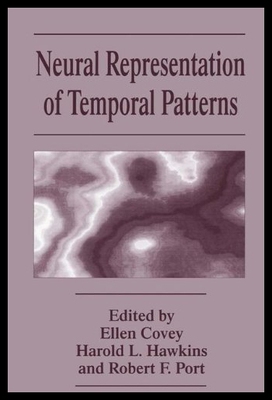 【预售】Neural Representation of Temporal Patterns