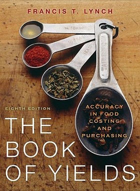 【预售】The Book of Yields: Accuracy in Food Costing an