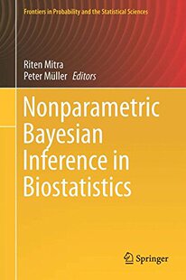 【预订】Nonparametric Bayesian Inference in ...