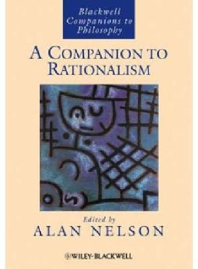 【预订】A Companion to Rationalism