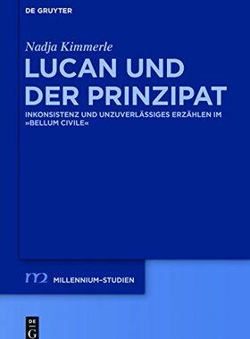 【预售】Lucan Und Der Prinzipat: Inkonsistenz Und Unzu...